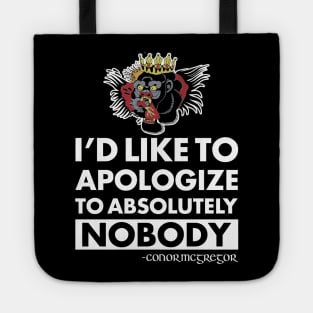 Conor McGregor Apologize Notorious Tote