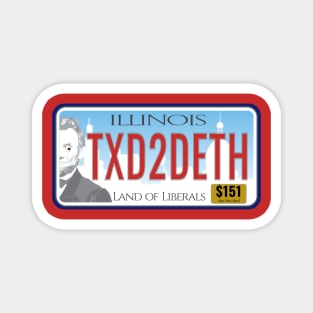 Illinois Land of Liberals Taxes to Death License Plate Magnet