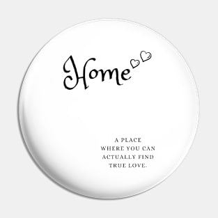 Home Pin