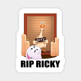 RIP Ricky Magnet