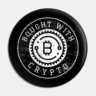 Bought with Crypto Pin