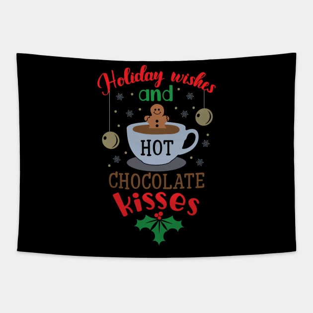 holiday wishes and hot chocolate Tapestry by Beauty Jarupa