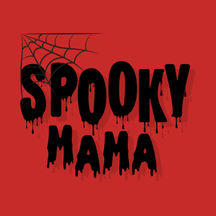 Spooky Mama T-Shirt