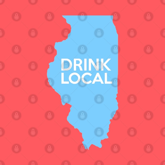 Illinois Drink Local IL Blue by mindofstate