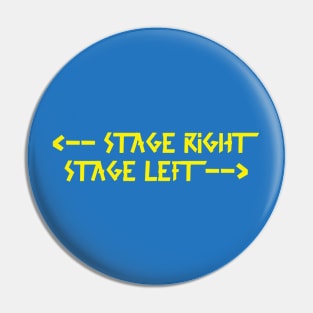 Back Print: stage right  stage left Yellow Pin