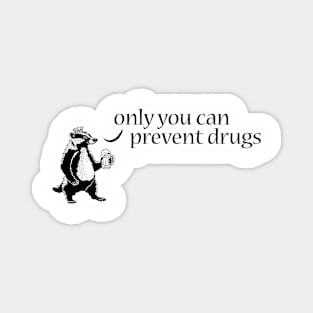Chunt Prevent Drugs Magnet
