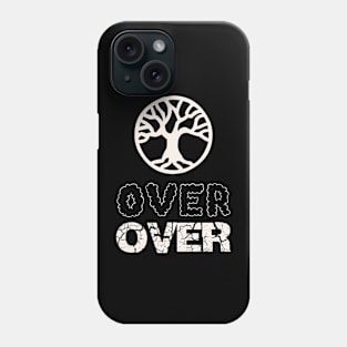 Over Phone Case