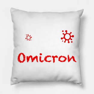 I lose my job because of omicron black tshirt Pillow