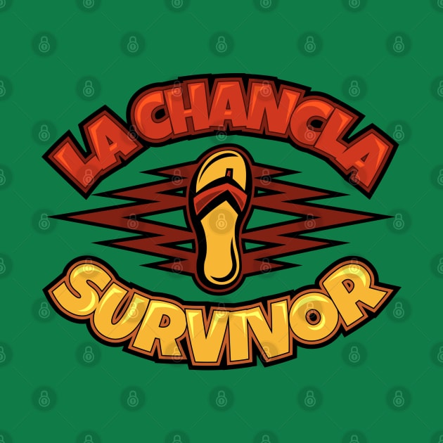 La Chancla Survivor by JWDesigns
