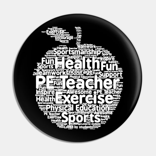 Physical Education PE Teacher Appreciation Shirt Pin by Alita Dehan