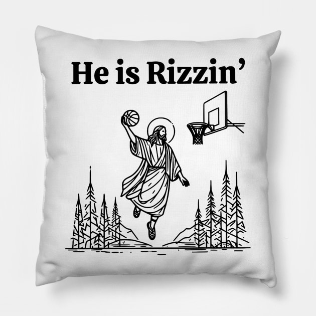 He Is Rizzin Pillow by Travis ★★★★★