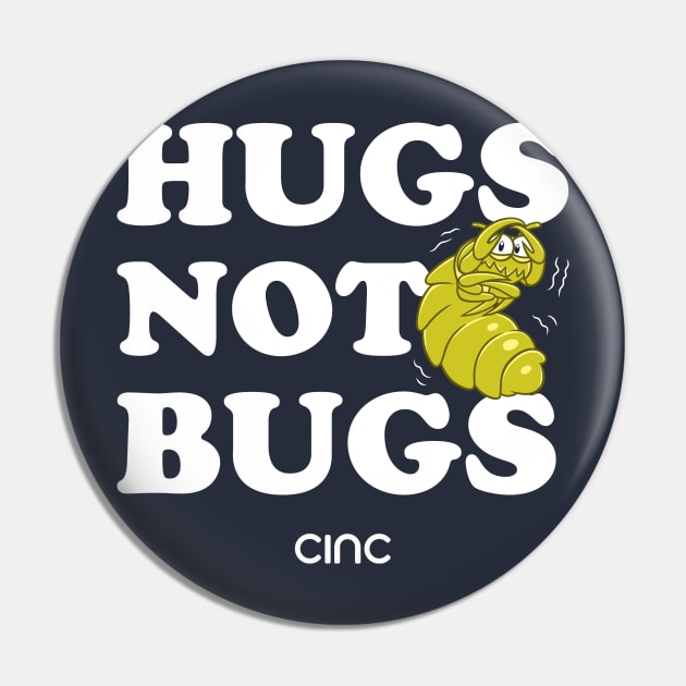 Hugs Not Bugs Pin by UX_Jon