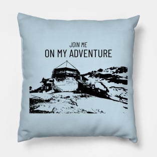 Join me on my adventure! Pillow