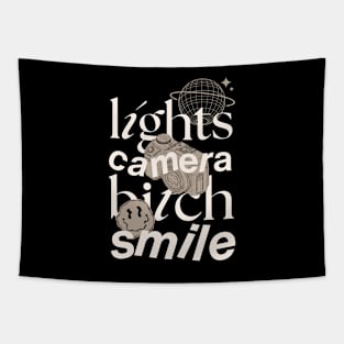 Lights Camera Bitch Smile Tapestry