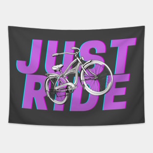 Just ride your bike Tapestry