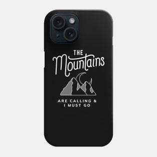 THE MOUNTAINS Phone Case