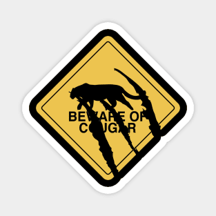 Beware of Cougar Magnet