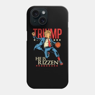 He Is Rizzin Funny Trump Basketball Phone Case