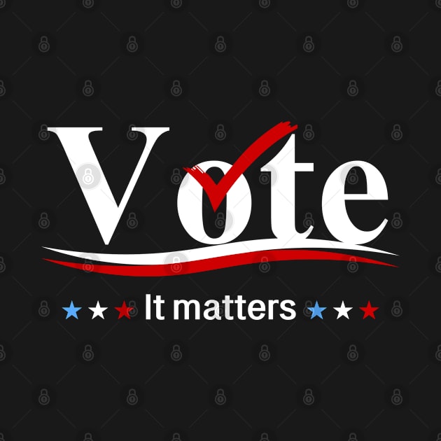 Vote it Matters by GreenCraft