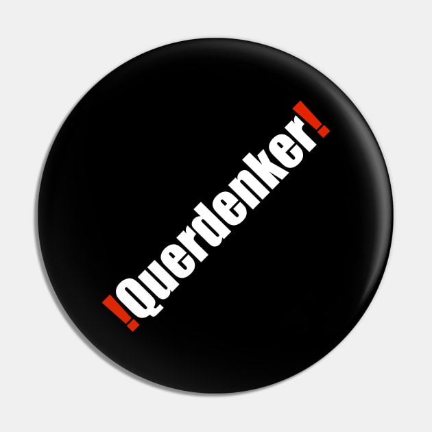 Querdenker! Pin by Lin-Eve