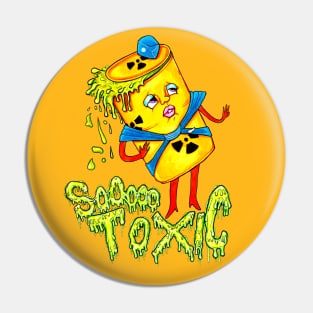 SoOooo Toxic! Pin