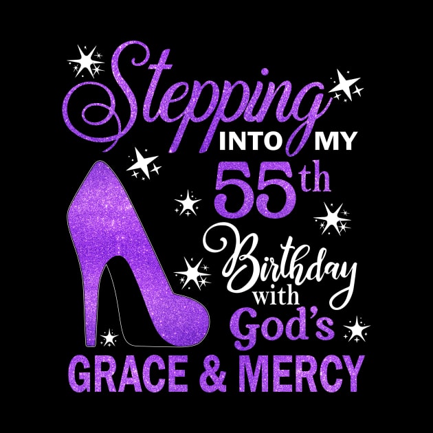 Stepping Into My 55th Birthday With God's Grace & Mercy Bday by MaxACarter