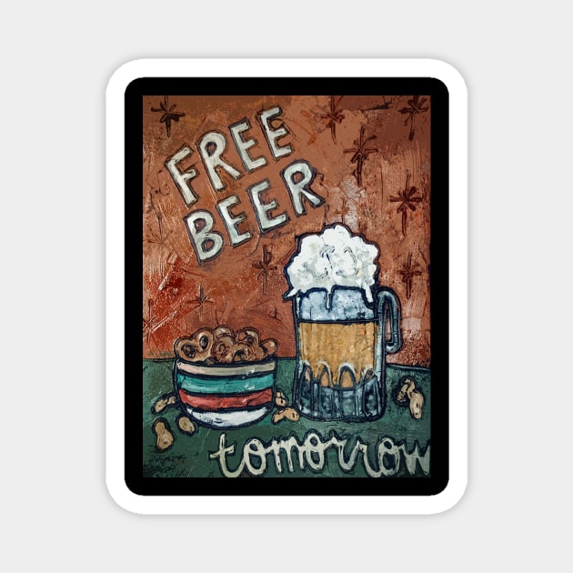 FREE BEER * Tommorow Magnet by ArtisticEnvironments