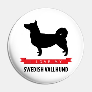 I Love My Swedish Vallhund Pin