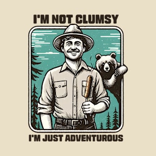 I'm not Clumsy I'm Just Adventurous T-Shirt