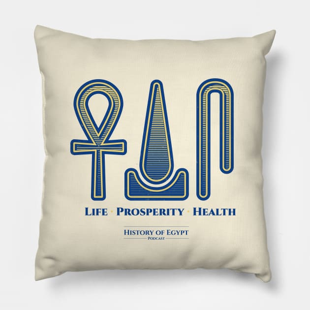 Ancient Egypt Ankh Life Prosperity Health Pillow by The History of Egypt Podcast