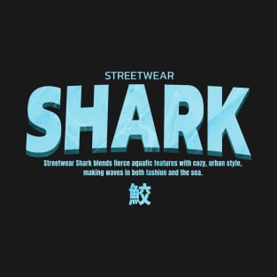 Streetwear Shark T-Shirt