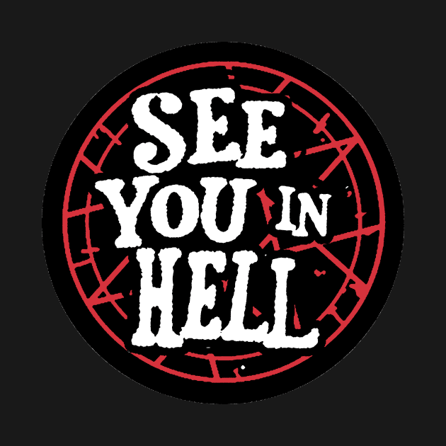 See You In Hell by AbundanceSeed