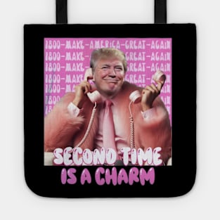 Second Time Is A Charm President trump, Original Design Make America Great 2024 Tote