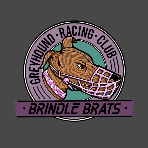 Brindle Brats Greyhound Racing Club by Artful Starfish