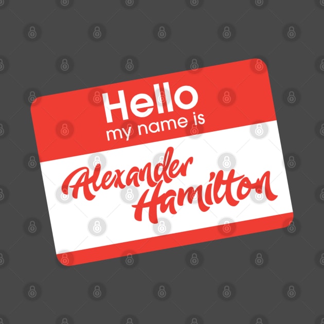 hello my name is alexander hamilton by claudiolemos