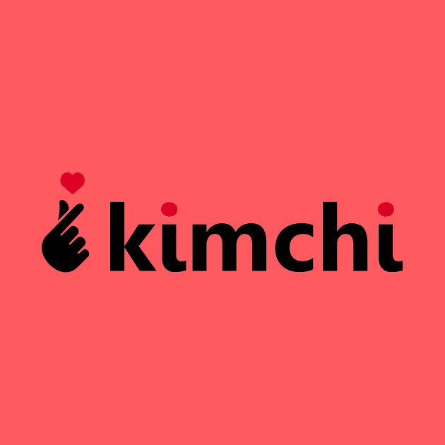 Kimchi by RefinedApparelLTD