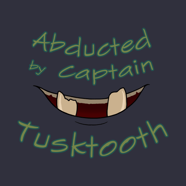 Abducted by Captain Tusktooth by JesterLavore