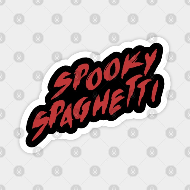 Spooky Spaghetti - PLL Magnet by Jim and Them