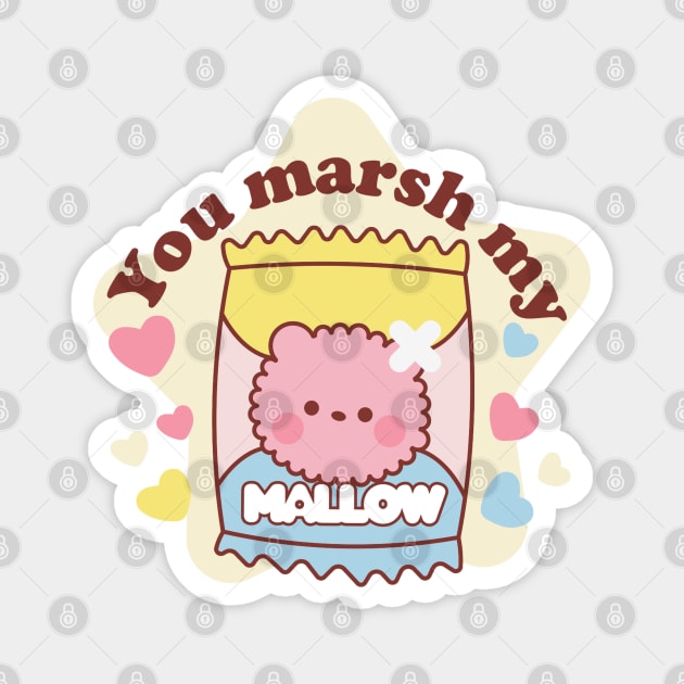 You marsh my mallow Magnet by Bruno Pires
