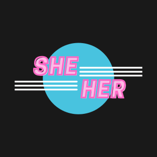 She/Her Trans T-Shirt