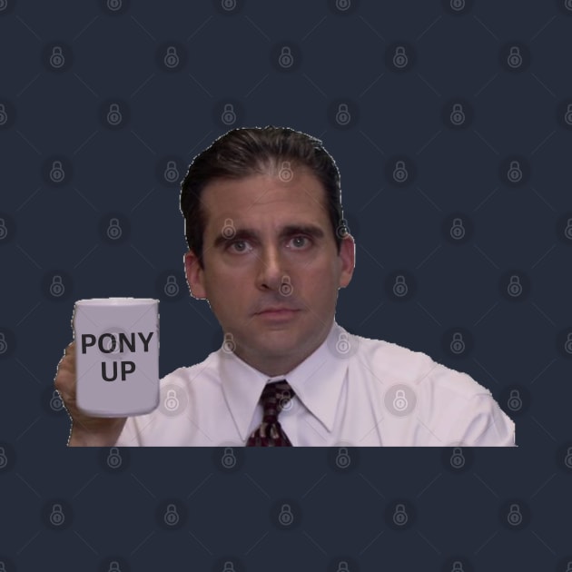 Pony Up The Office Mug by one-broke-kid