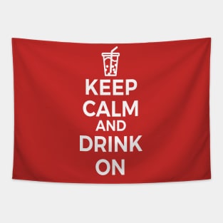 Keep Calm and Drink On Boba Tea Tapestry