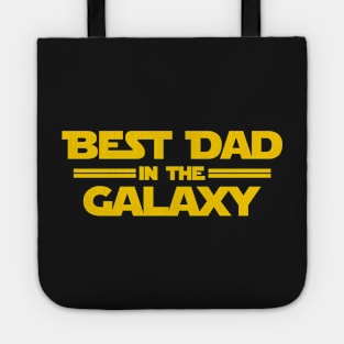 Best Dad in the Galaxy Tote