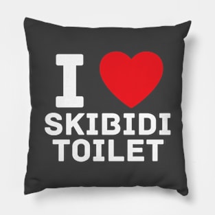 I Heart Skibidi Toilet I Love Skibidi Toilet Pillow