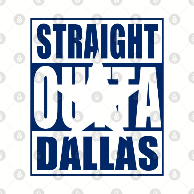 Straight Outta Dallas by E