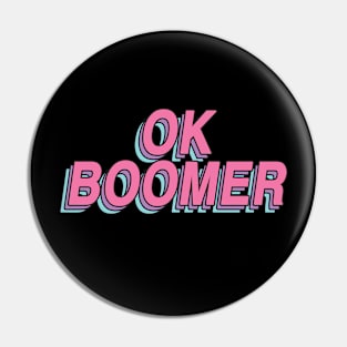 ok boomer Pin