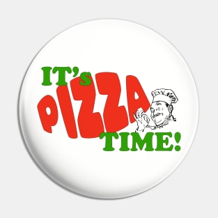 IT's PIZZA TIME! classic design FUN Pin