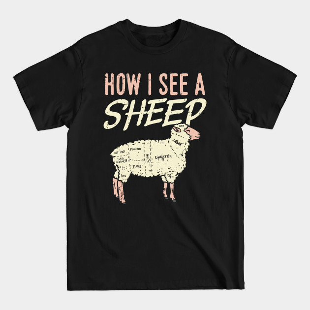 How I See A Sheep - Knitting - T-Shirt