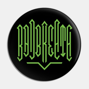 BAD BREATH Pin