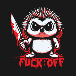 F*ck Off // Funny Hedgehog T-Shirt